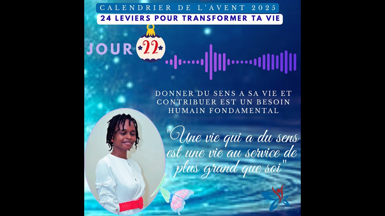 Calendrier de l'Avent 2025_Levier 22 : Le sens et la contribution