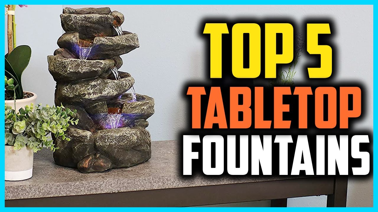 Top 5 Best Tabletop Fountains in 2025 Reviews