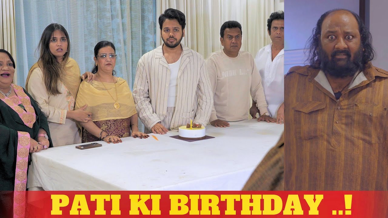 PATI KI BIRTHDAY..!