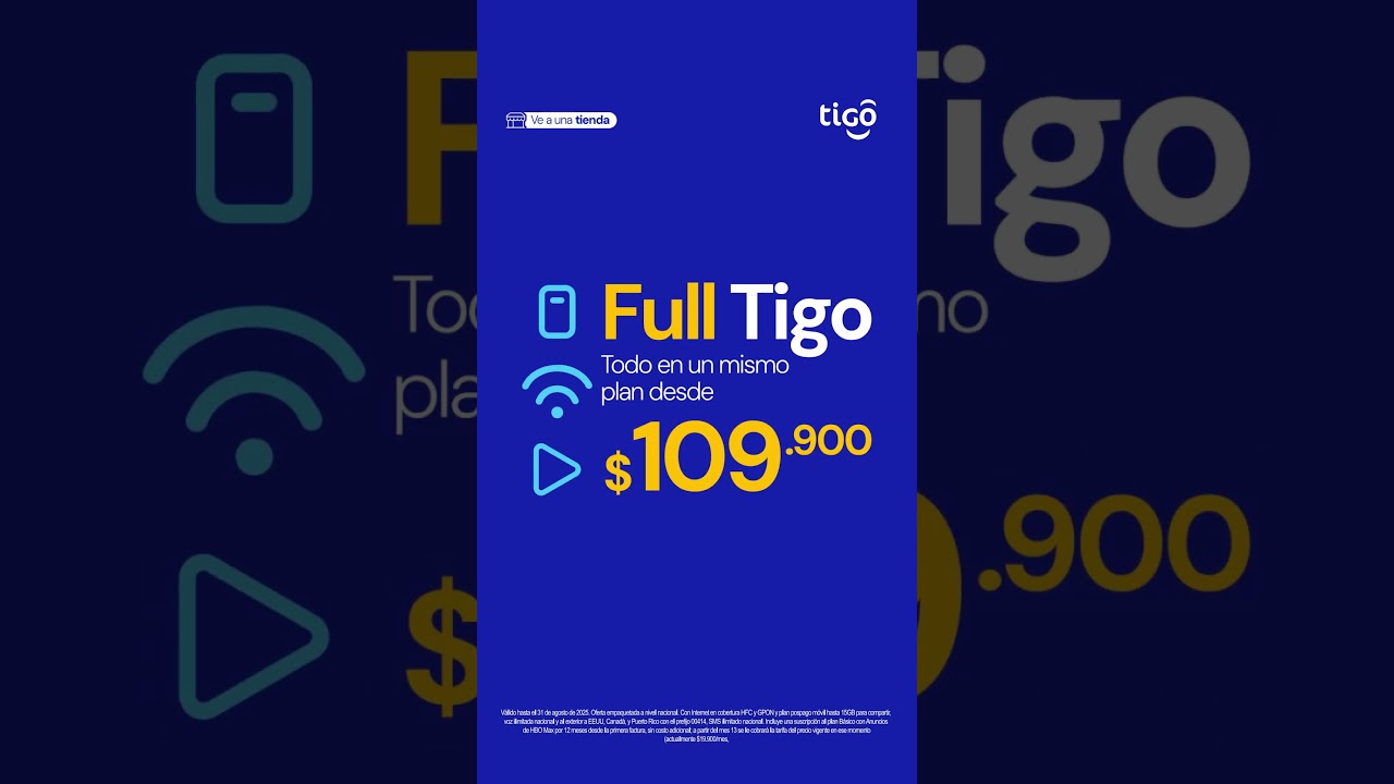 &iexcl;Full Tigo con todo lo que quieres!