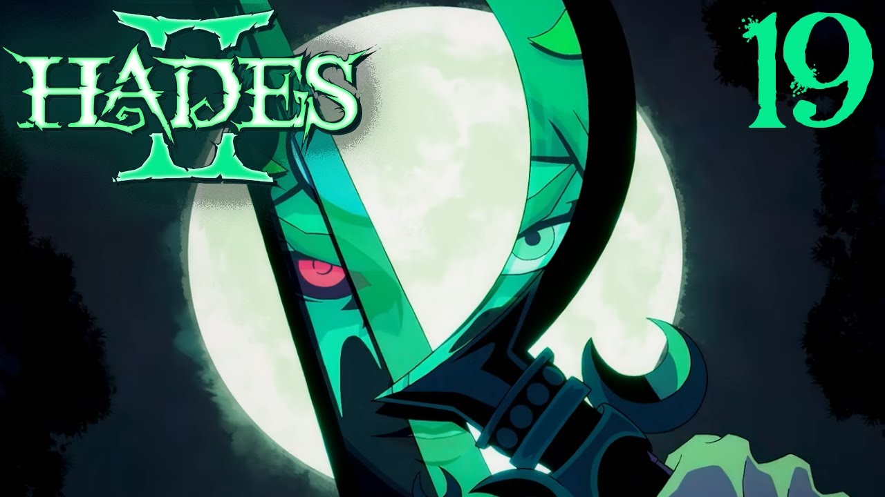SB Plays Hades II 19 - Skullsmasher
