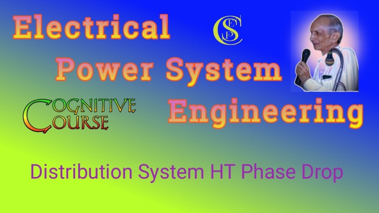 Distribution System HT Phase Drop