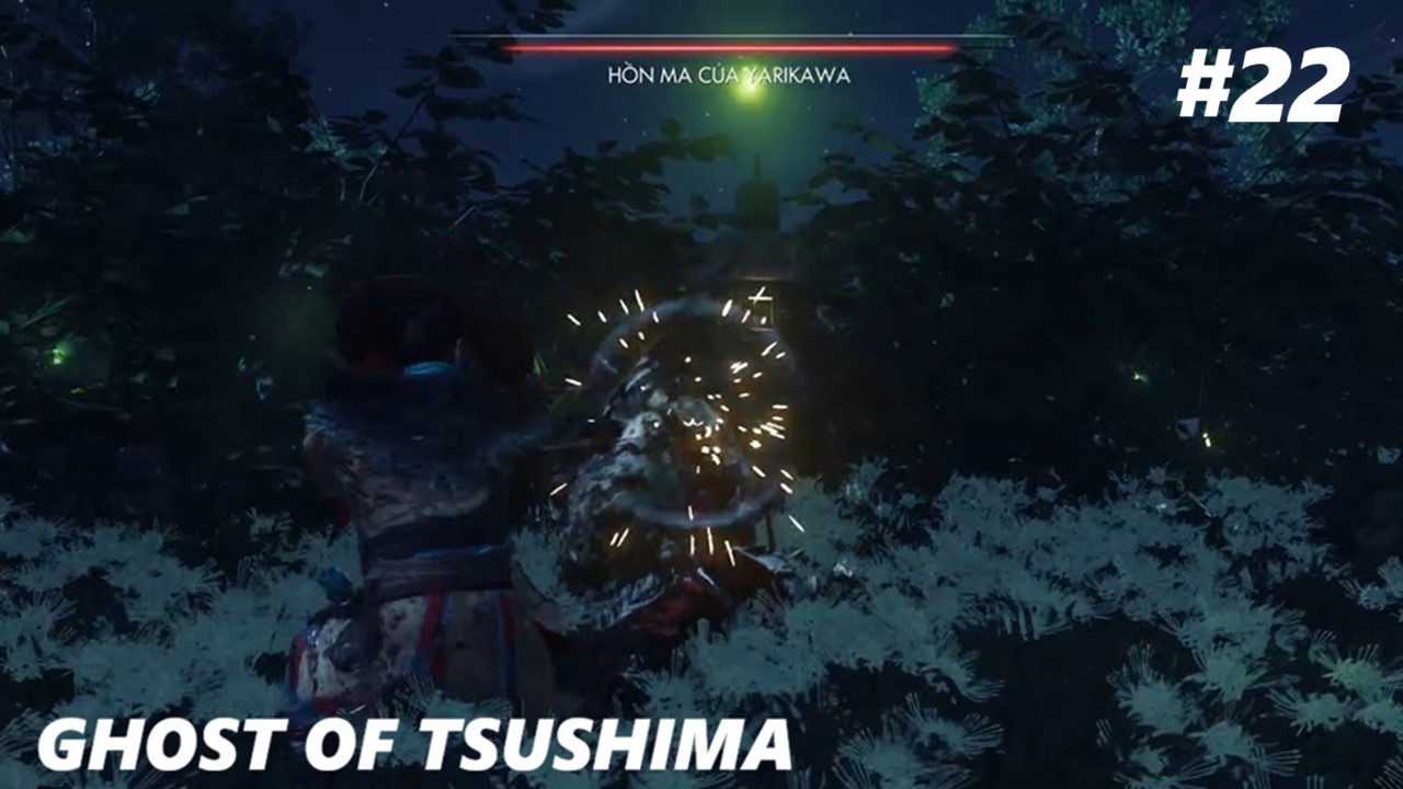 Hồn ma của Yarikawa ◈ Giáp Gosaku Bất Bại - Chap 22 | GHOST OF TSUSHIMA (Chú thích cốt truyện)