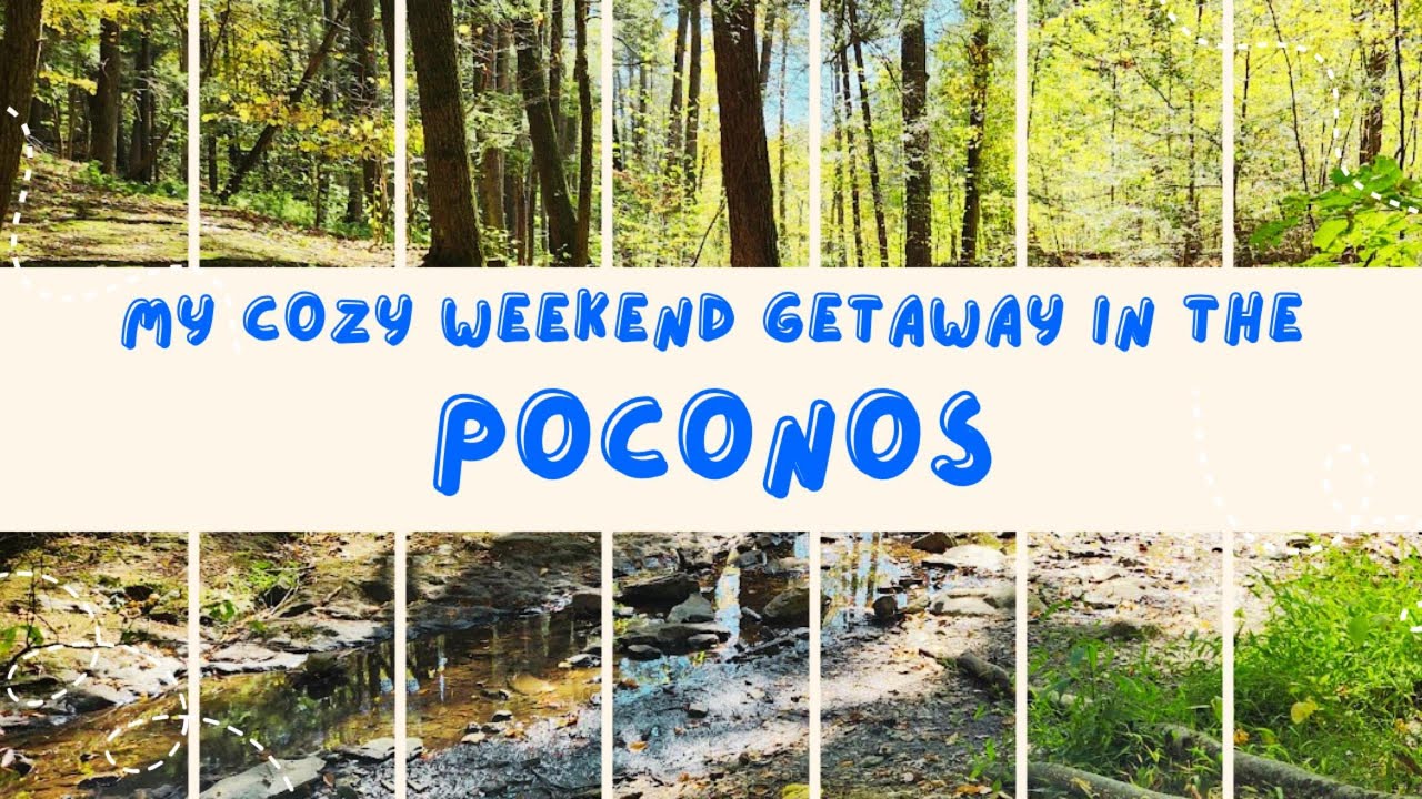 A Cozy Weekend Getaway in the Poconos | Slow Travel, Nature & Small Towns