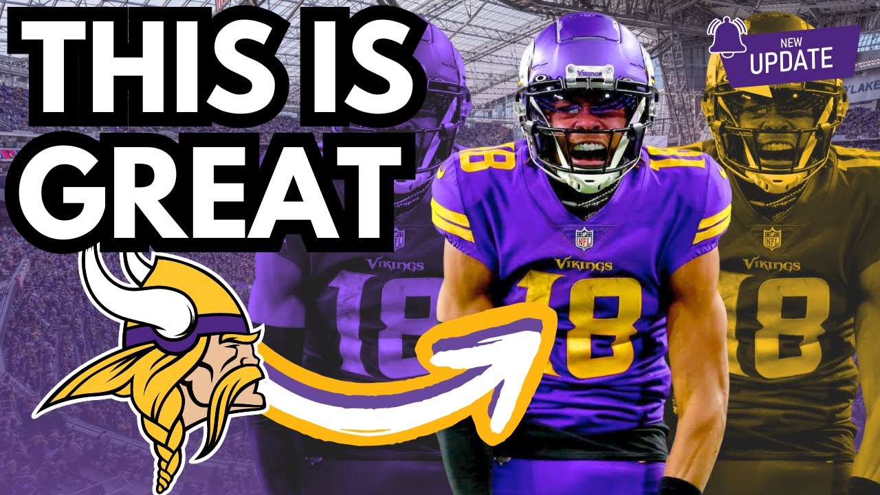 The Vikings Just Got FANTASTIC News | Minnesota Vikings