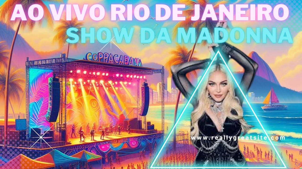 🔴AO VIVO NO RIO DE JANEIRO / SHOW DA MADONNA EM COPACABANA !!!!!