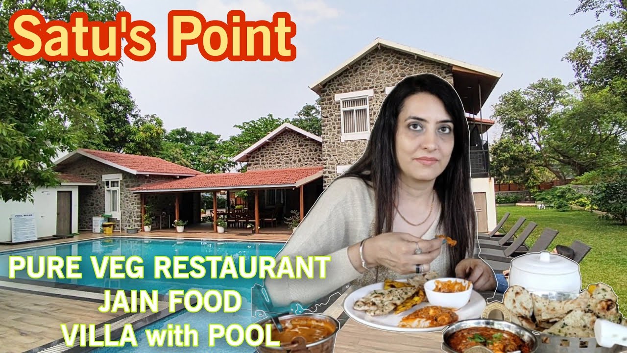 Pure Veg Food, Jain Food and Luxurious Villa with pool at Satu's Point, Khandala