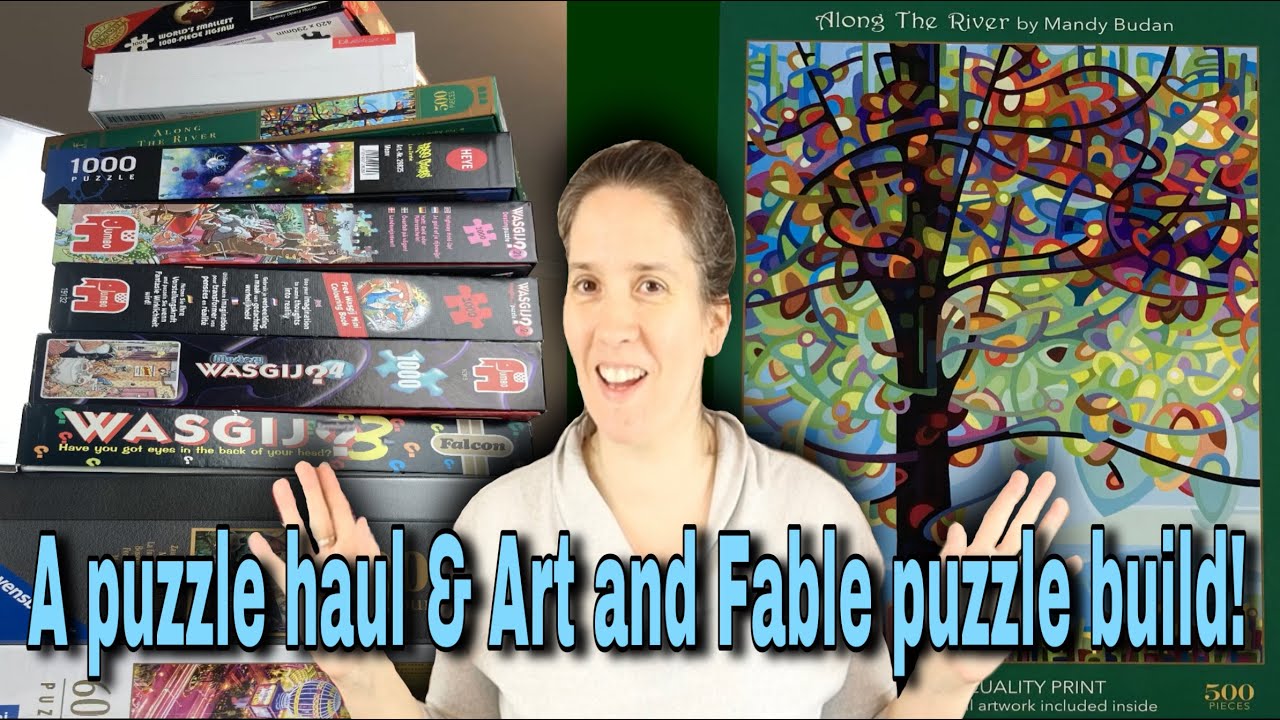 A recent PUZZLE HAUL and building the 500 piece Along the River puzzle by ART AND FABLE
