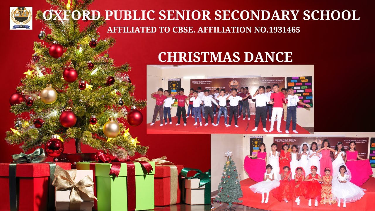 CHRISTMAS DANCE  2024 I OXFORD PUBLIC SENIOR SECONDARY SCHOOL I CBSE I TENKASI