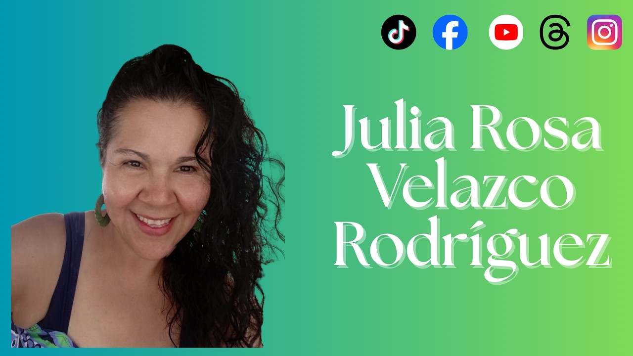 Julia Rosa Velazco Rodríguez.