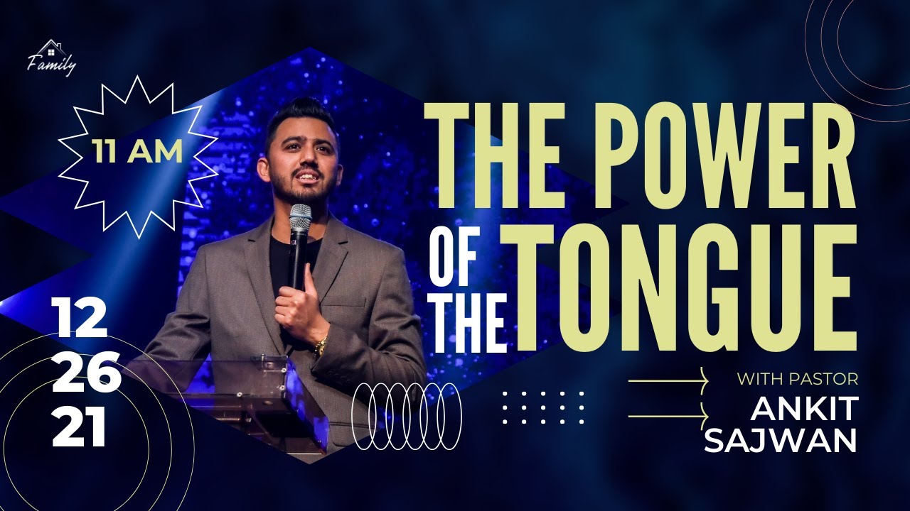 The Power Of The Tongue | Ps Ankit Sajwan | 26th December 2021 | Folj Church