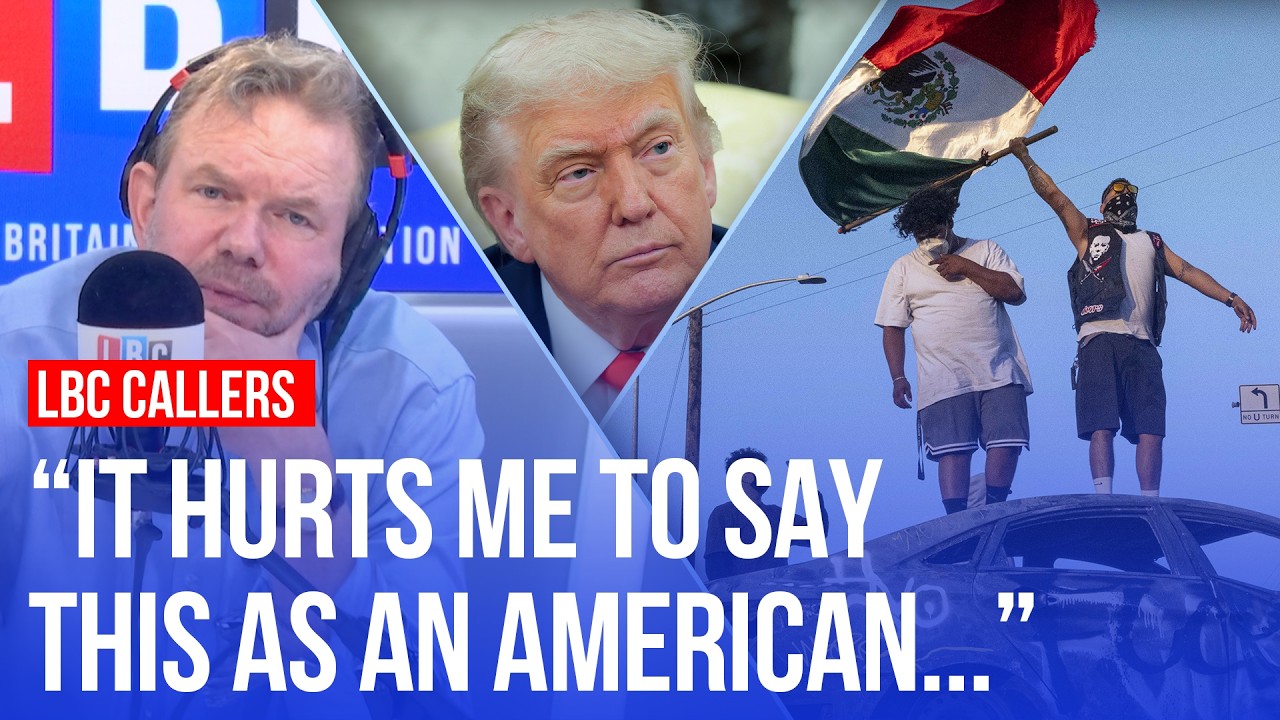 LA protests: despairing Americans phone in to James O'Brien | LBC