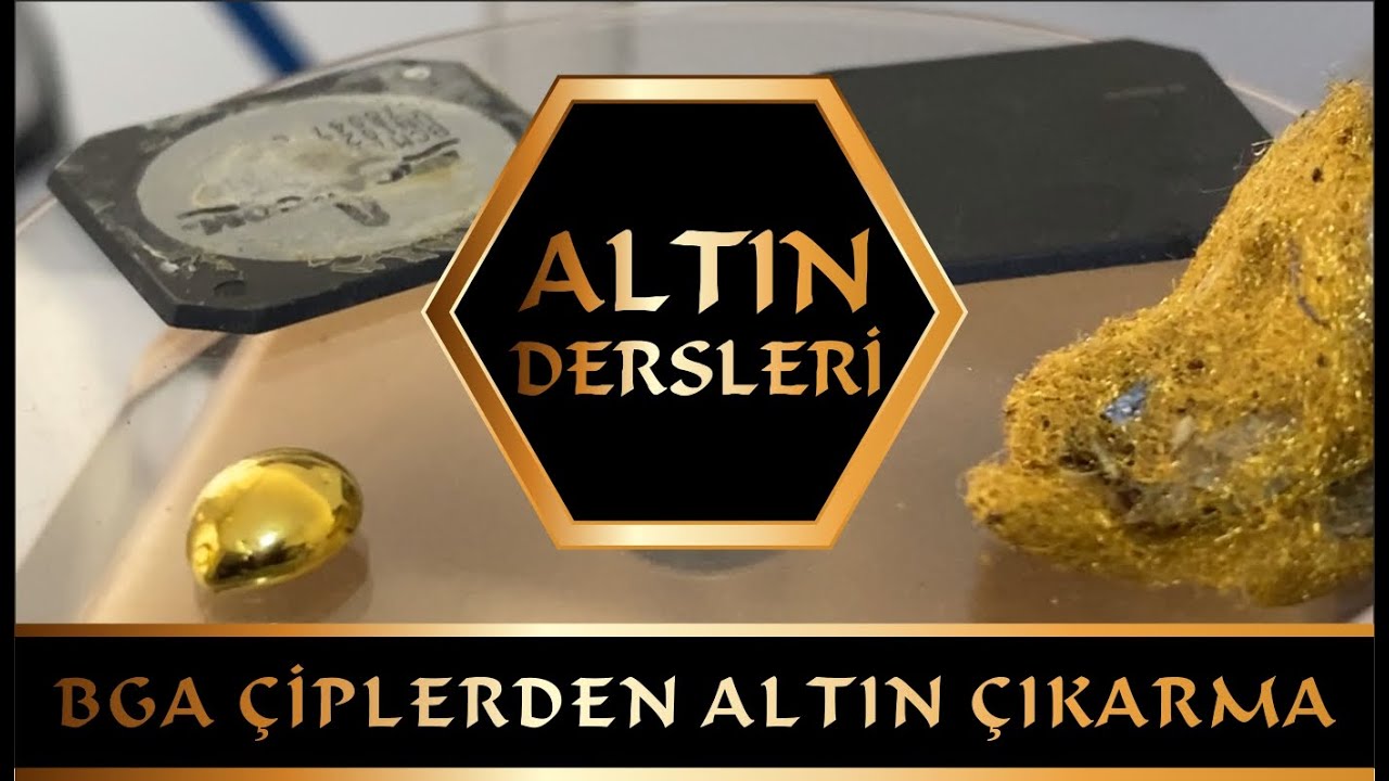 BGA CHİPLERDEN 24 AYAR SAF  ALTIN ÇIKARMA.