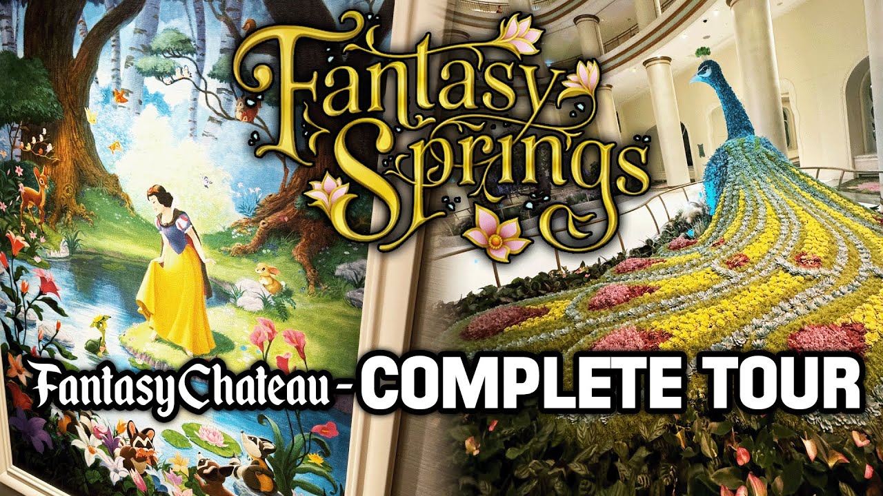 Tokyo DisneySea Fantasy Springs Hotel COMPLETE TOUR - Fantasy Chateau Side