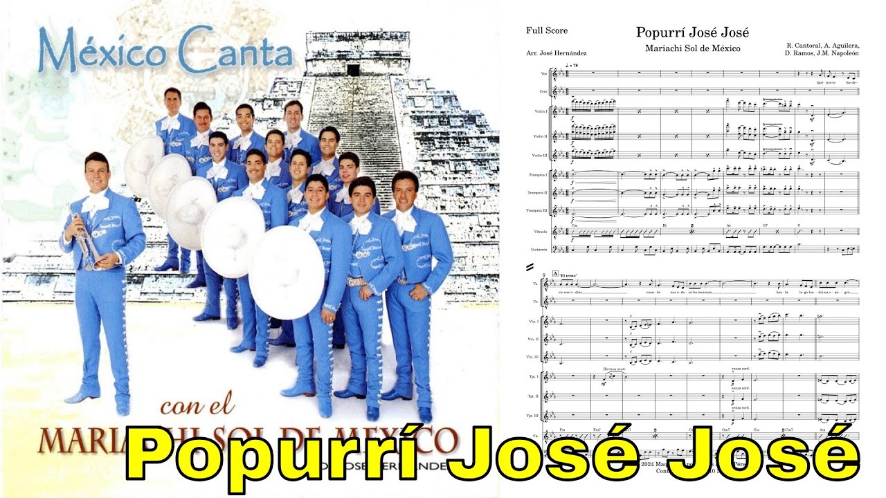 Popurri Jose Jose -  Mariachi Sol de México | Partitura Mariachi