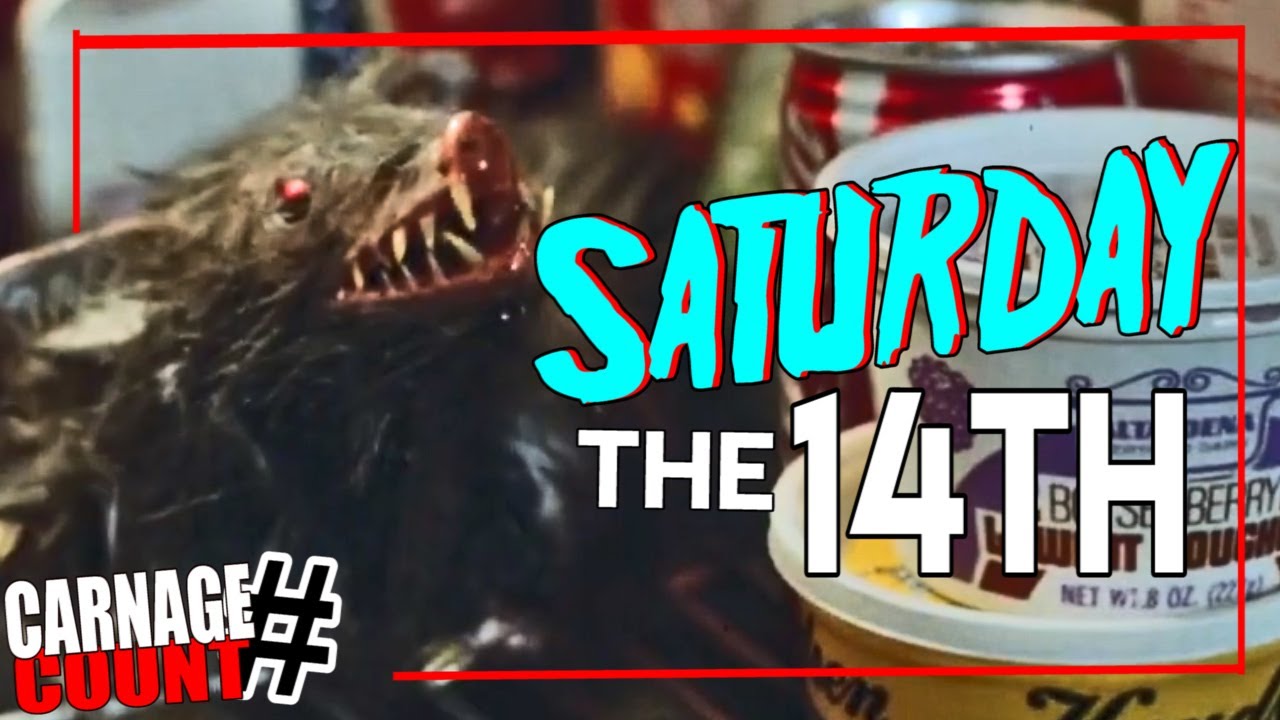 Saturday the 14th (1981) Carnage Count