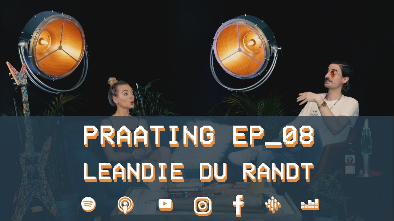 PRAATING EP08 - LEANDIE DU RANDT