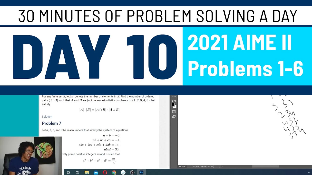 2021 AIME II Problems 1-6 - 30 minutes of problem solving a day