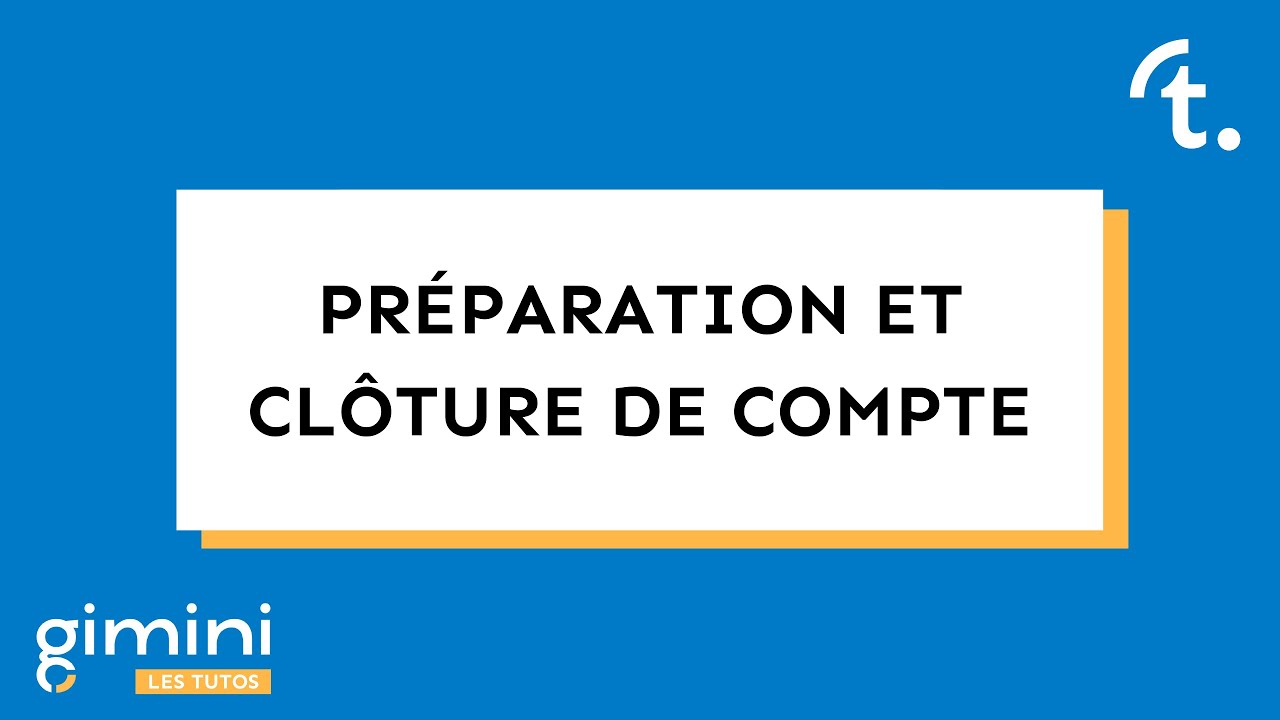 GIMINI : Syndic - Formation : Préparation et Clôture de compte