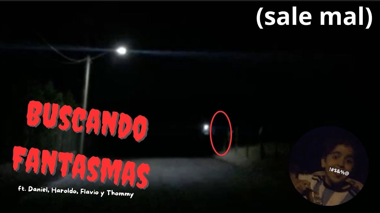 ACOSAFANTASMAS 1 (ft. Daniel, Haroldo, Exequiel y Tommy)