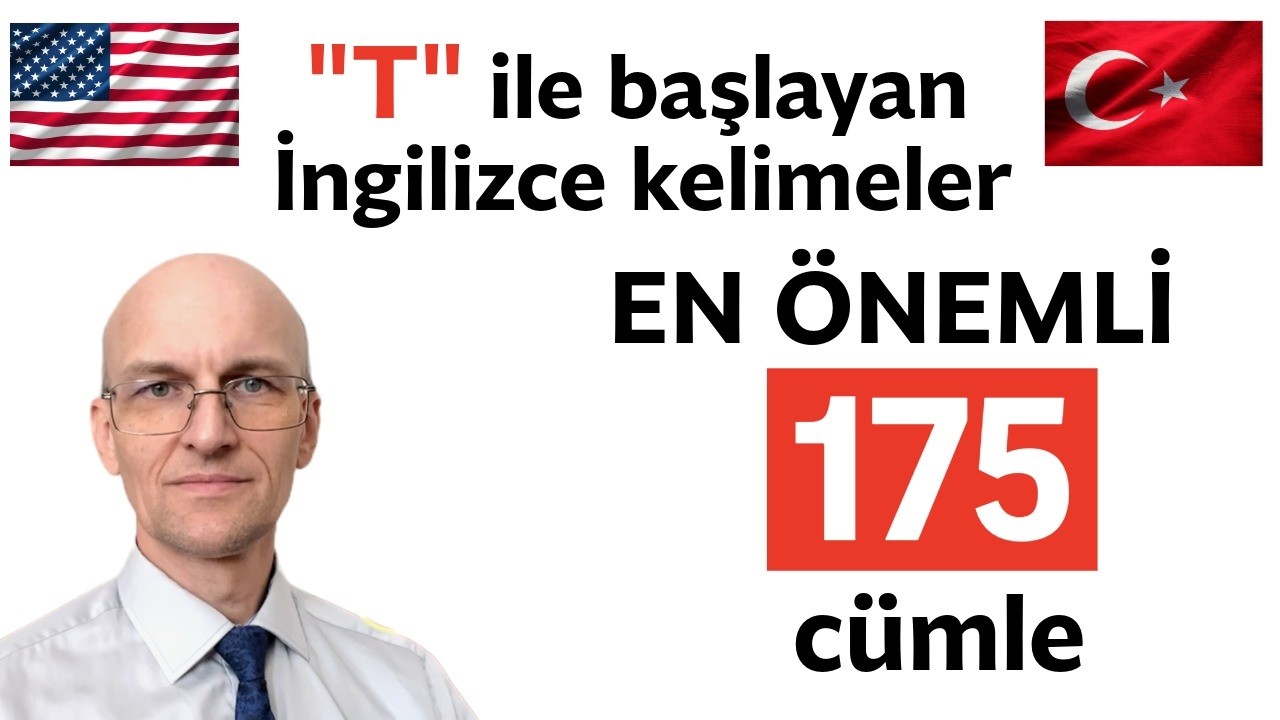 T ile başlayan İngilizce sık kullanılan kelimeler