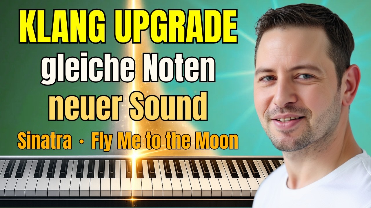 Frank Sinatra – Fly Me to the Moon – Piano – Klang Upgrade (gleiche Noten, neuer Sound)