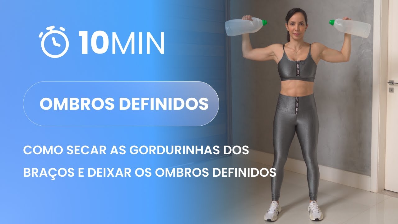 Como secar as gordurinhas dos braços e deixar os ombros definidos - Carol Borba