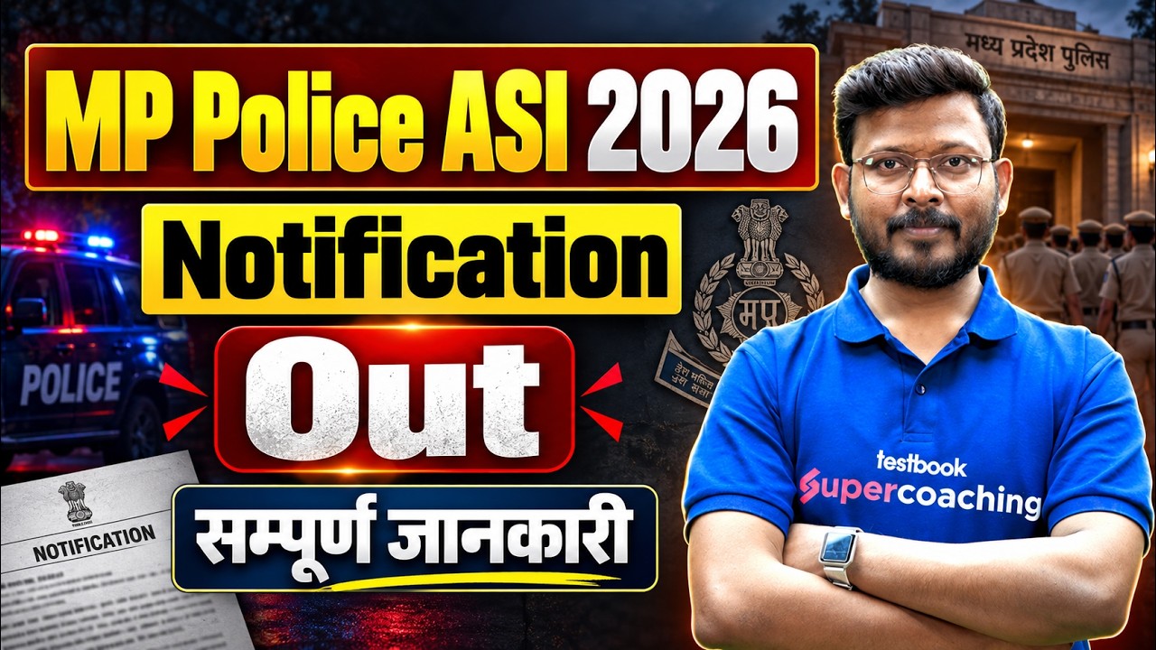 MP Police ASI Vacancy 2026 | MP Police Notification 2026 OUT | MP Police New Vacancy 2026 | Testbook