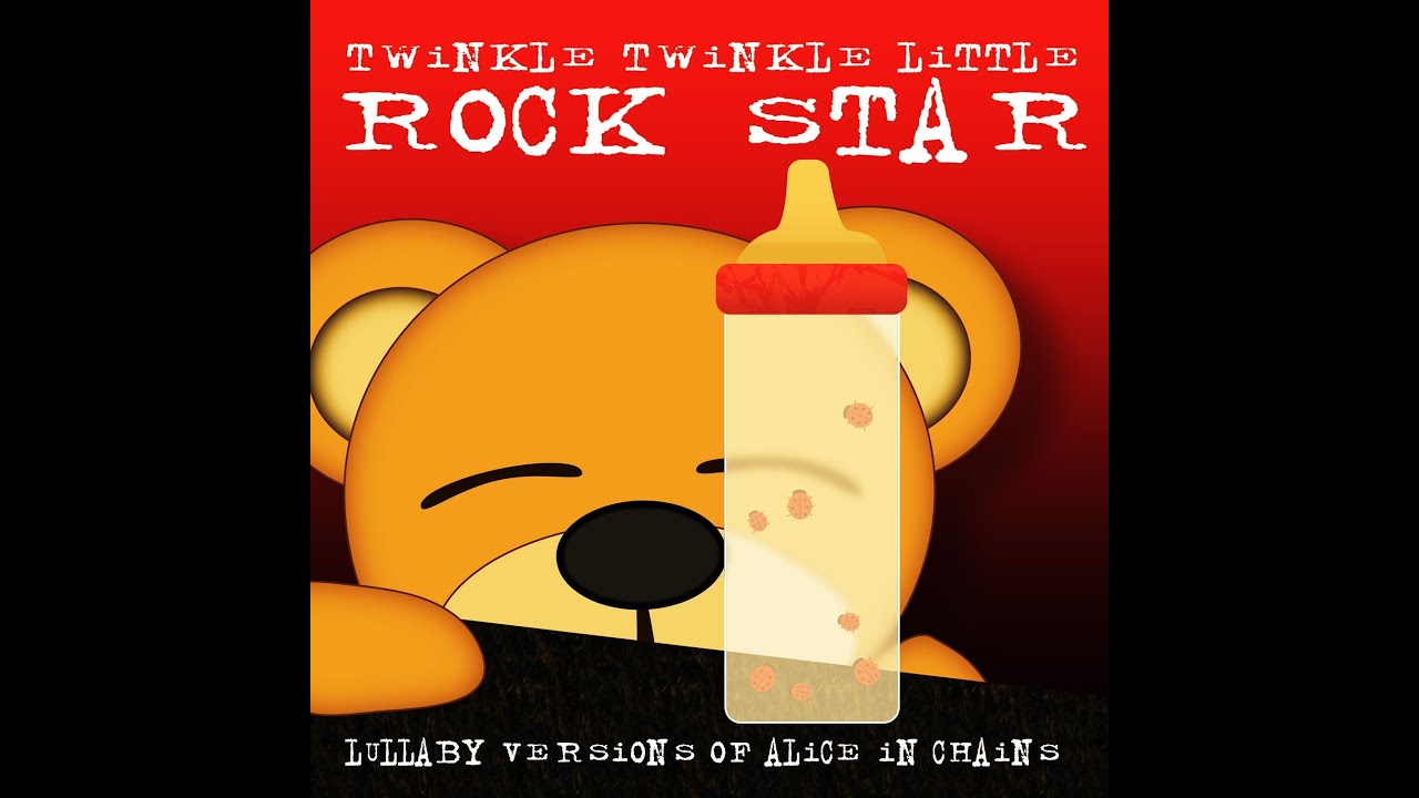 Man in the Box Lullaby Versions of Alice in Chains by Twinkle Twinkle Little Rock Star