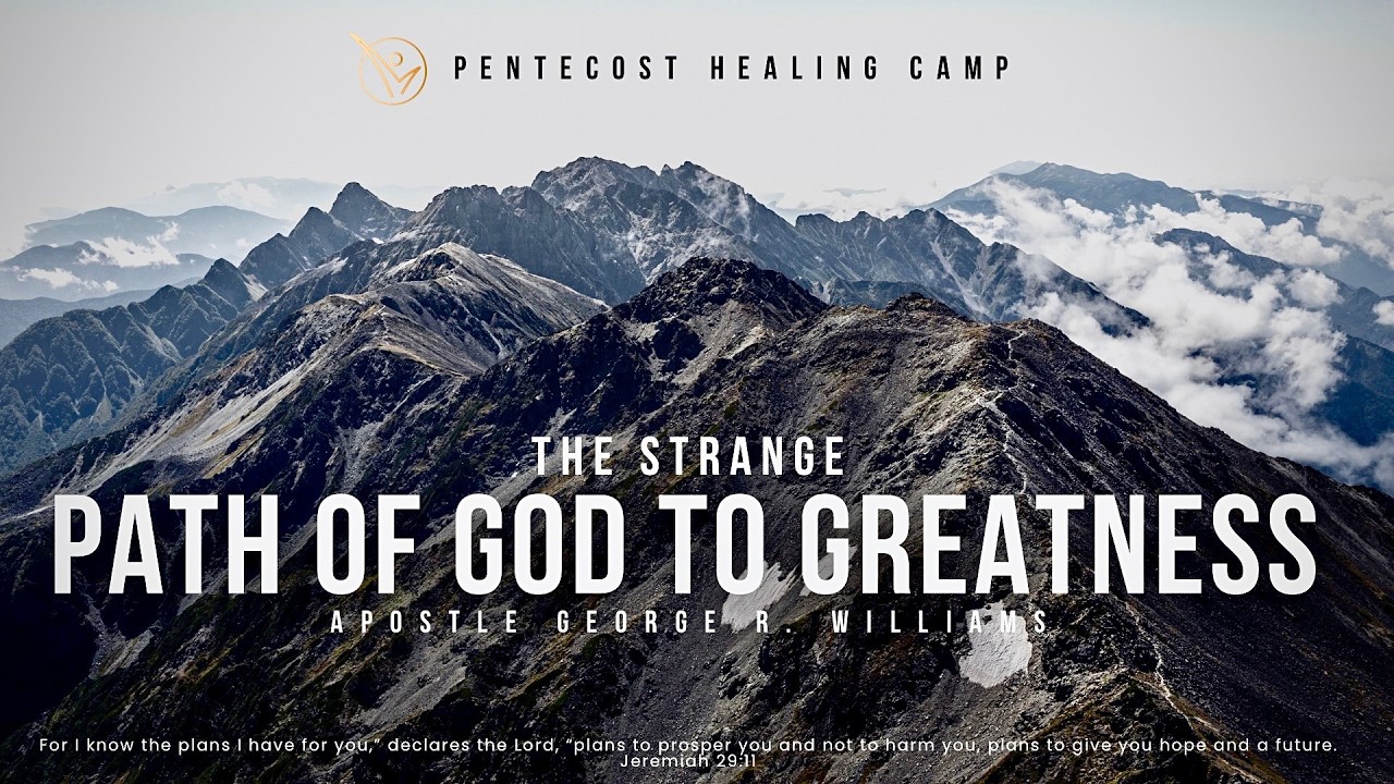 THE STRANGE PATH OF GOD TO GREATNESS | SUNDAY SERVICE | APOSTLE GEORGE R. WILLIAMS