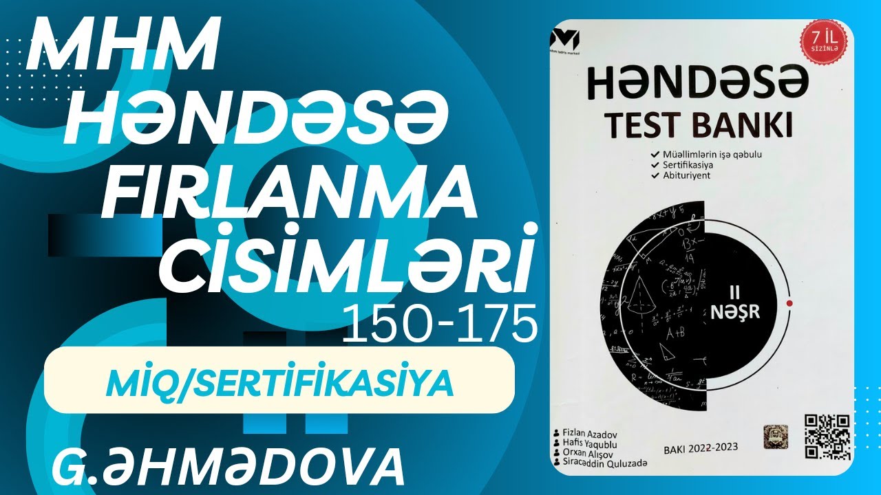 MHM Həndəsə Fırlanma cisimləri 150-175 #miq #sertifikasiya #riyaziyyat @gunayehmedovariyaziyyat