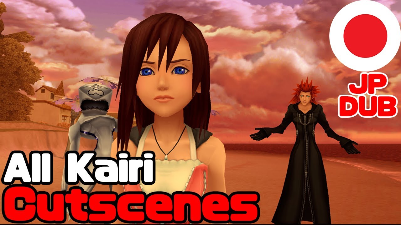 Every Kairi Scene | Kingdom Hearts 2 Final Mix(Japanese w/English Subs)