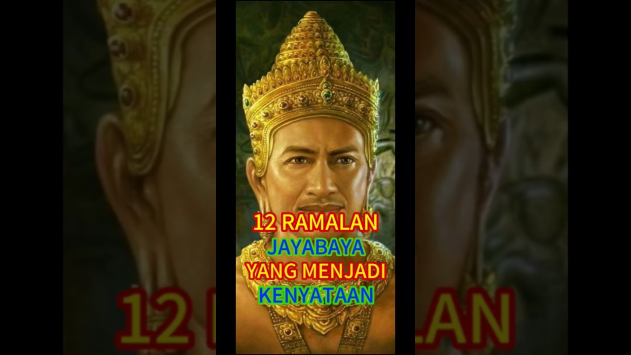 12 Ramalan Jayabaya yang menjadi kenyataan di masa ini....