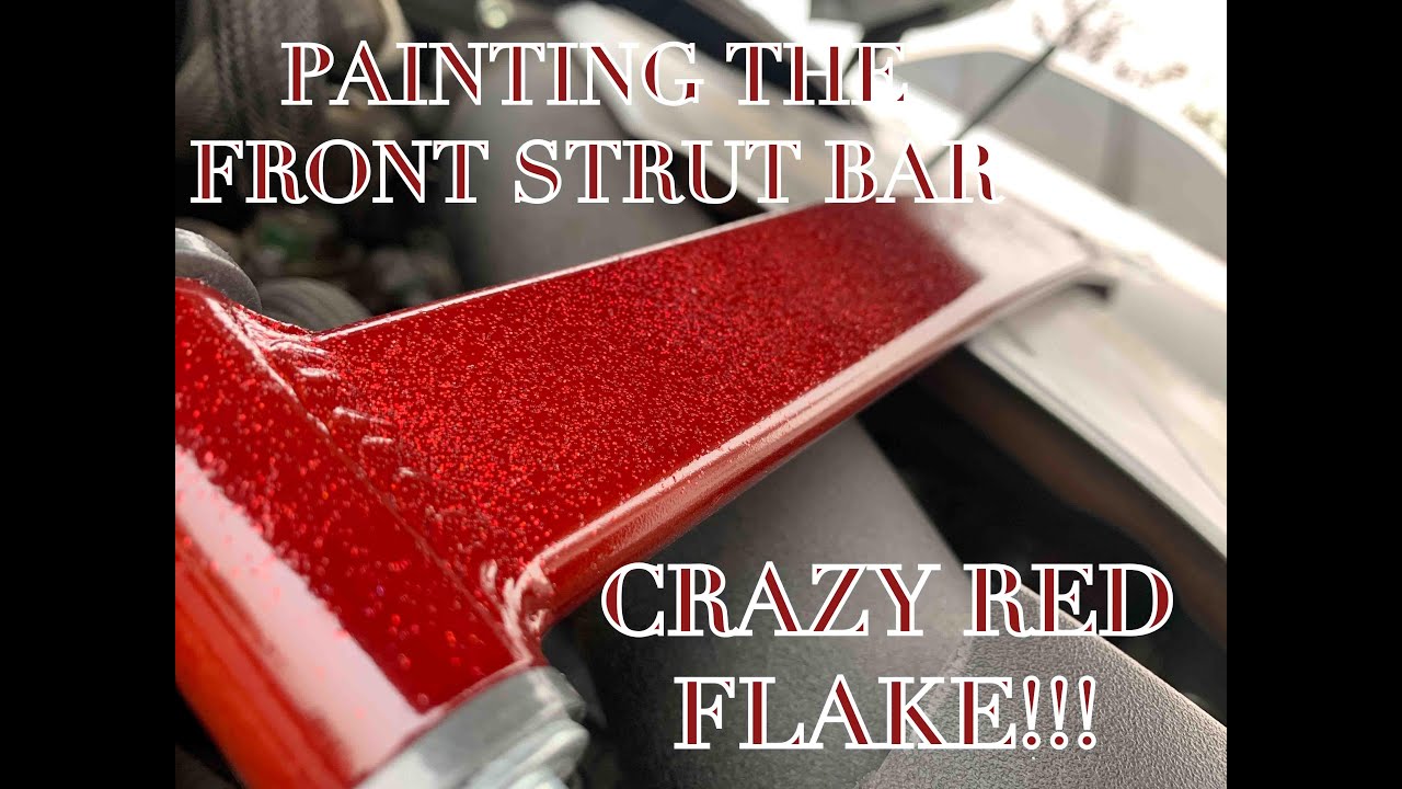 PAINTING THE MEGAN RACING FRONT STRUT BAR ON THE LEXUS IS350!!! (CRAZY RED FLAKE)!!!