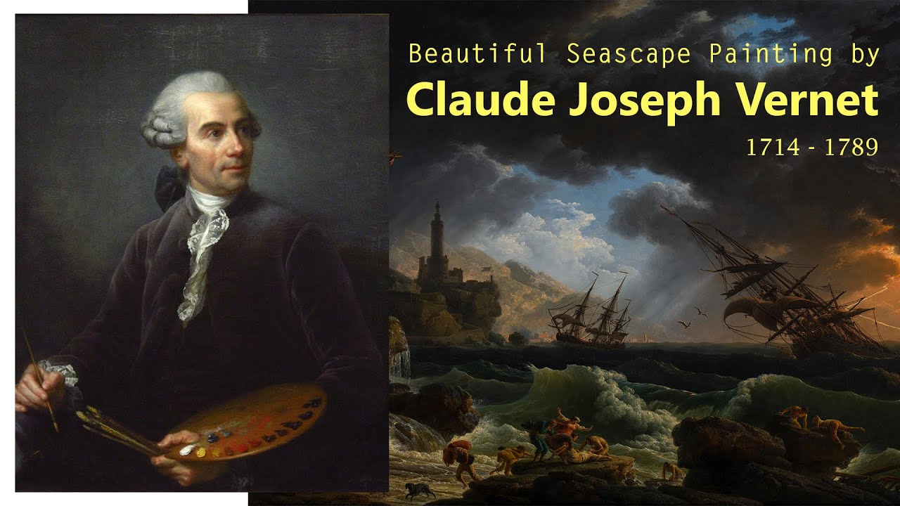Most Beautiful Seascape Paintings by Artist Claude Joseph Vernet