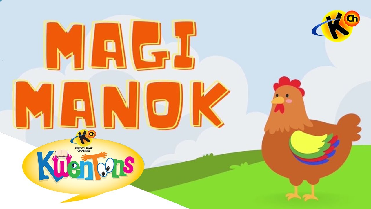 Magi Manok | Wikaharian: Marungko Aproach Stories | Kwentoons