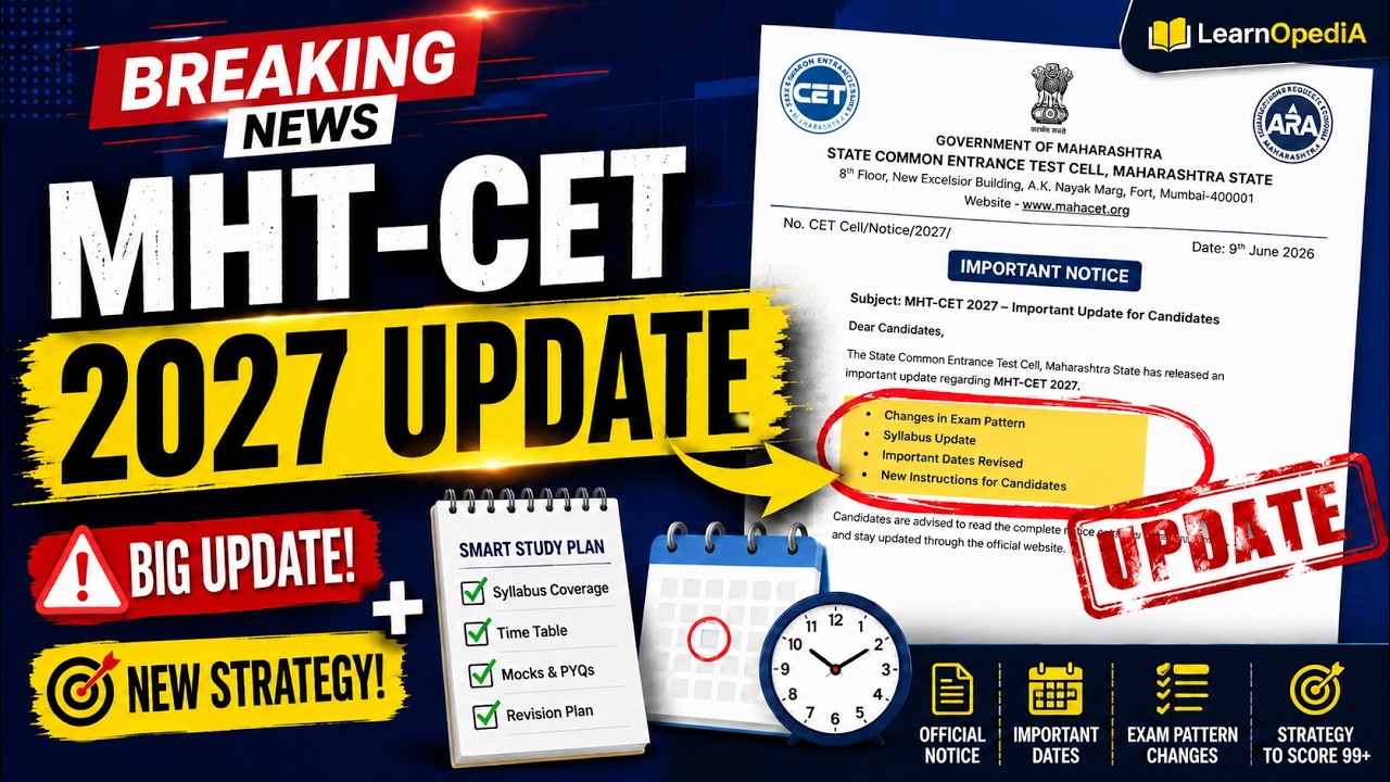 MHT-CET 2027 Big News Update! 🚨 Latest Official Notice & Best Preparation Strategy
