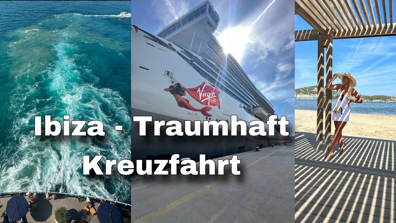 Ibiza zweiter Tag - einfach nur Traumhaft - super Kreuzfahrt - mega Urlaub