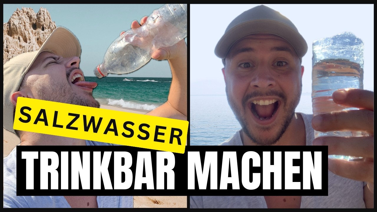So wird Salzwasser trinkbar | Survival Selbstexperiment Deutsch