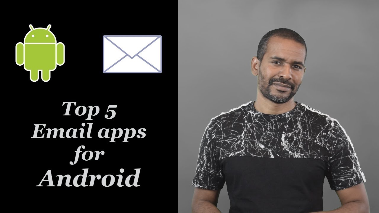 Top 5 Email apps for Android