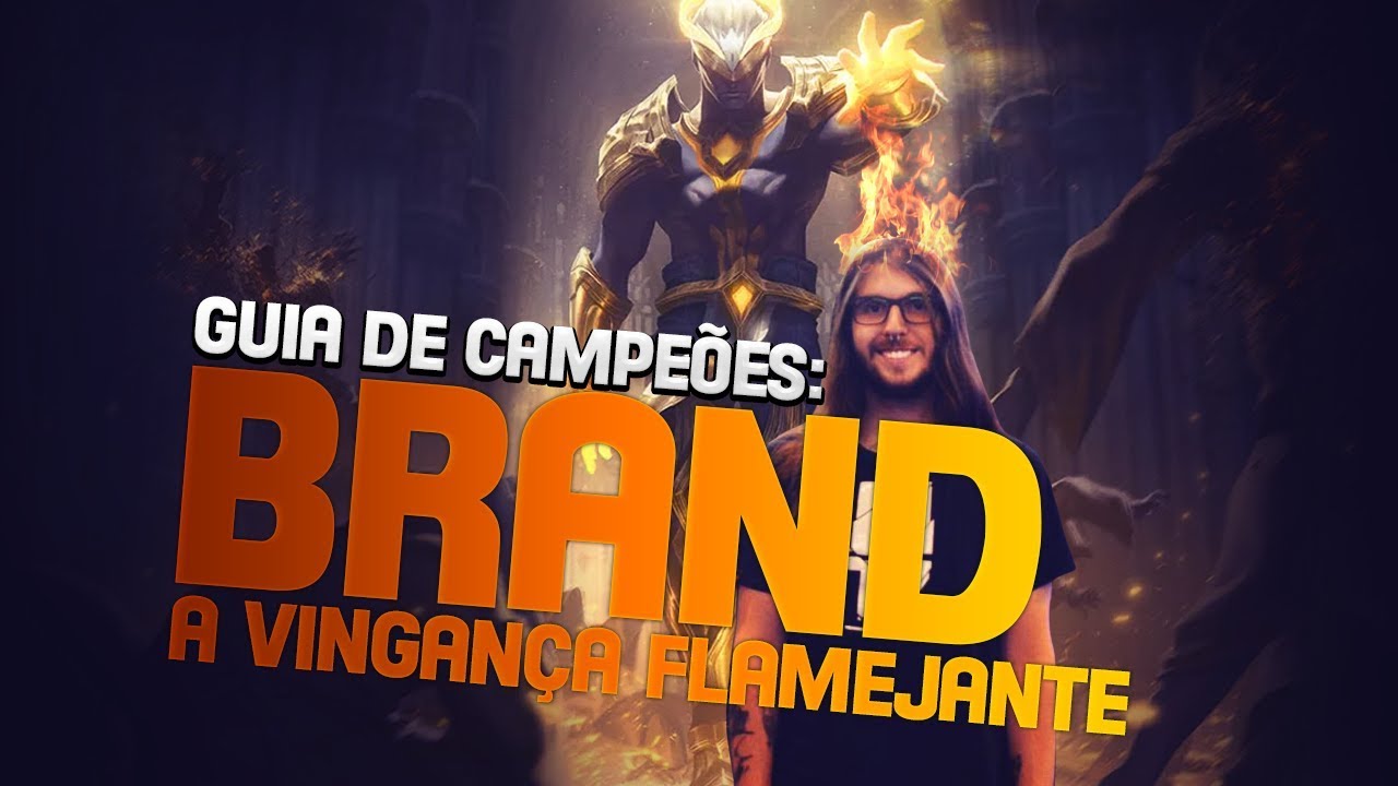 GUIA DE CAMPEÕES A-Z: Brand