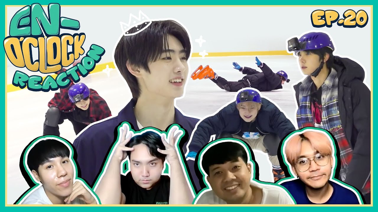 [REACTION] ENHYPEN : 'EN-O'CLOCK' EP.20 | SPOP SPACE | เมื่อเจ้าชายหิมะหวนคืนบัลลังก์