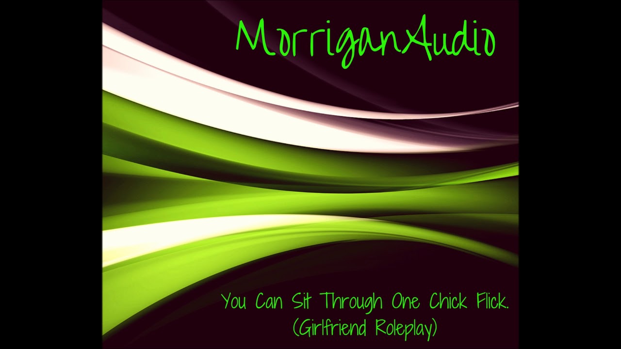 ASMR Girlfriend Roleplay: You Can Sit Through One Chick Flick. [Giggles] [Cute]