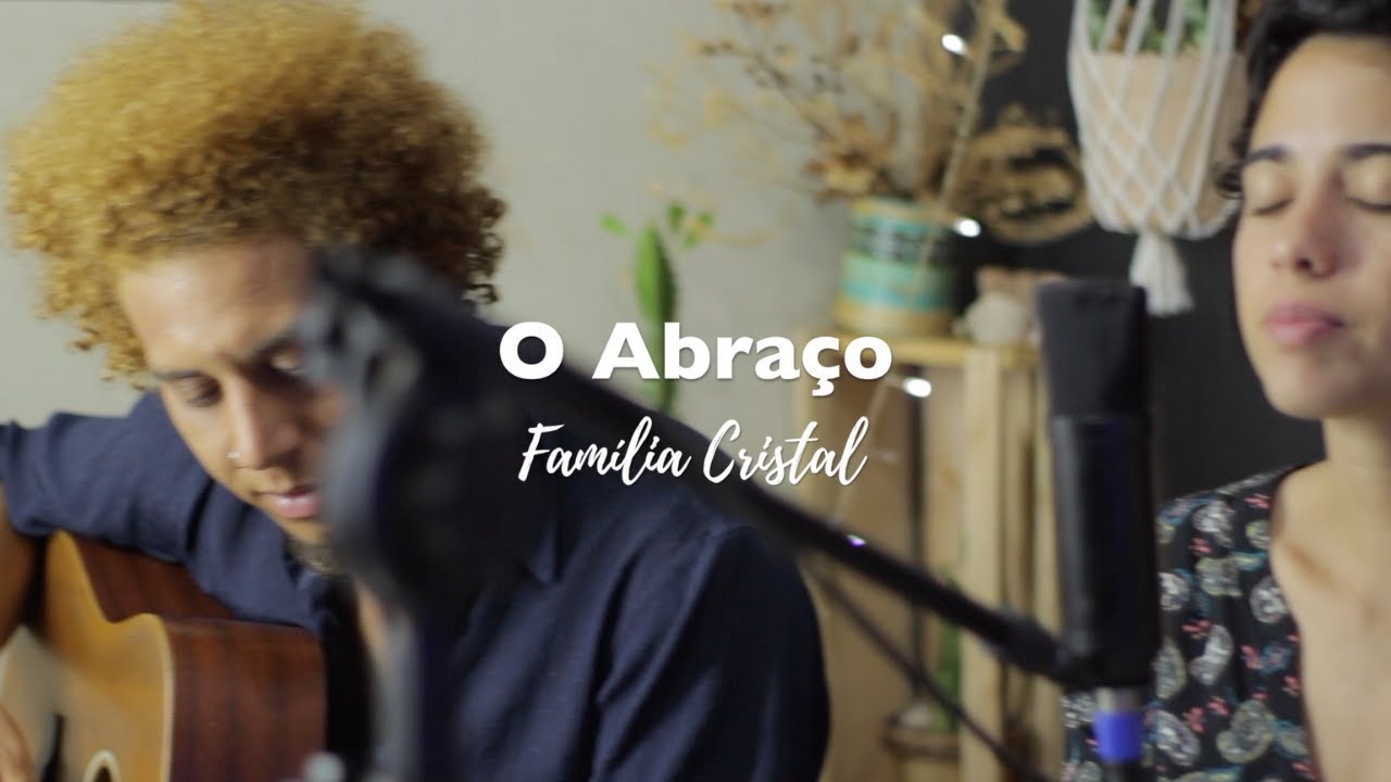 Fam&iacute;lia Cristal - O Abra&ccedil;o (ao vivo - Especial de Natal)