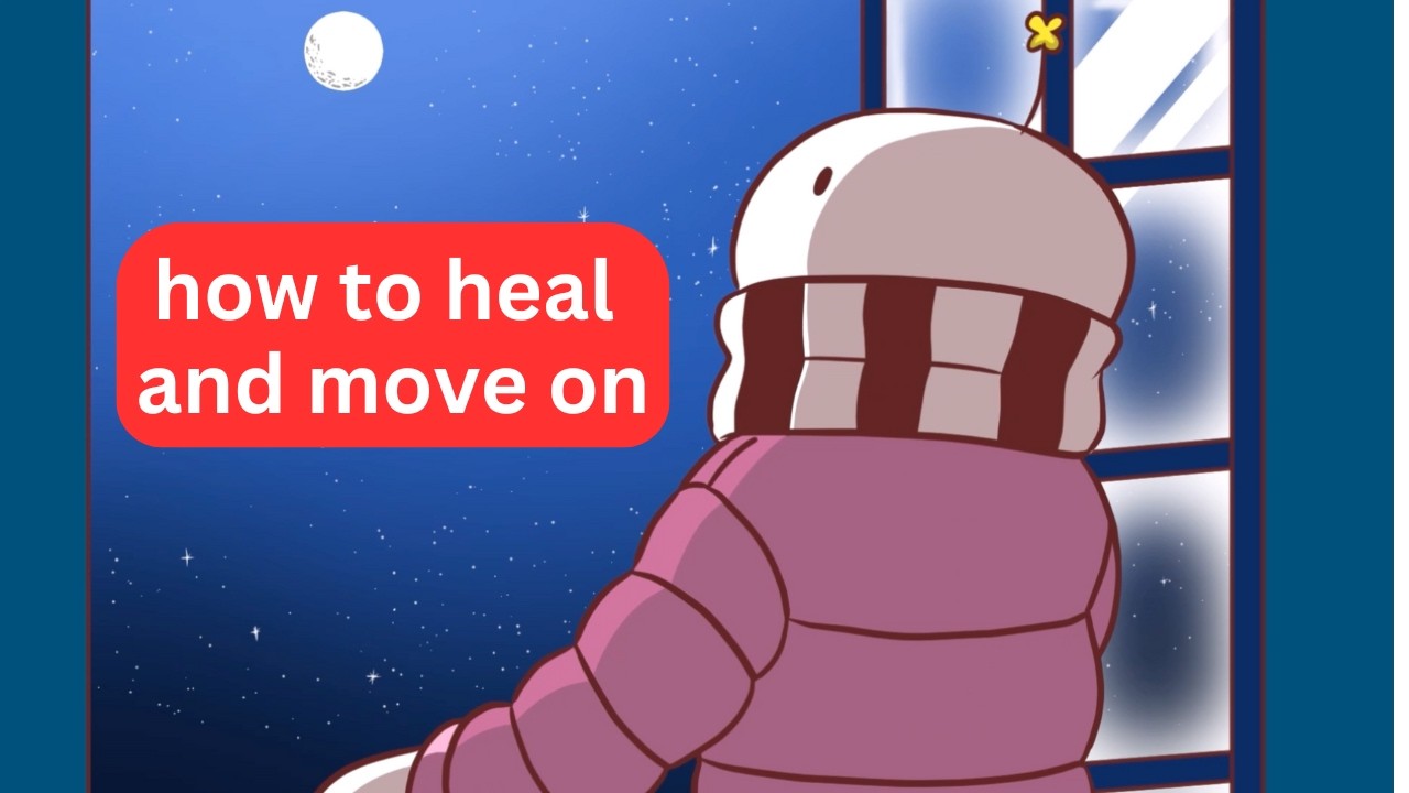 How to Get Over Someone