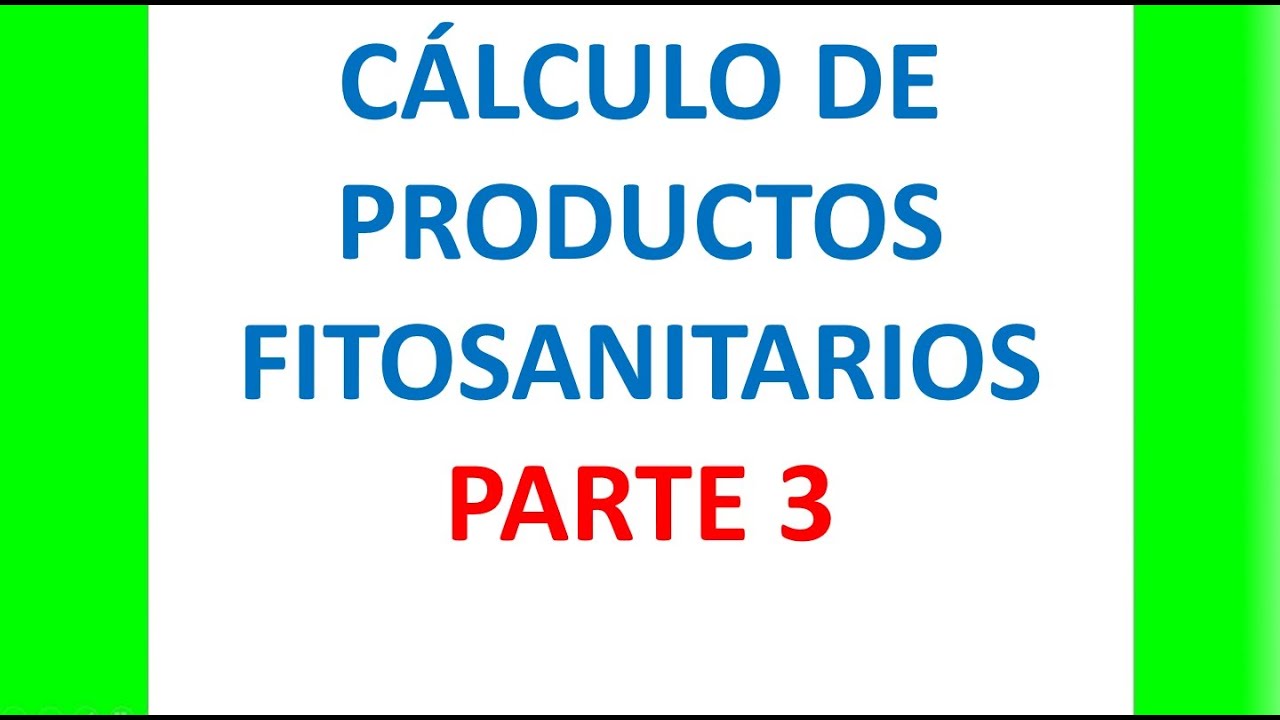 Cálculo de productos fitosanitarios parte 3 (litros por hectárea)
