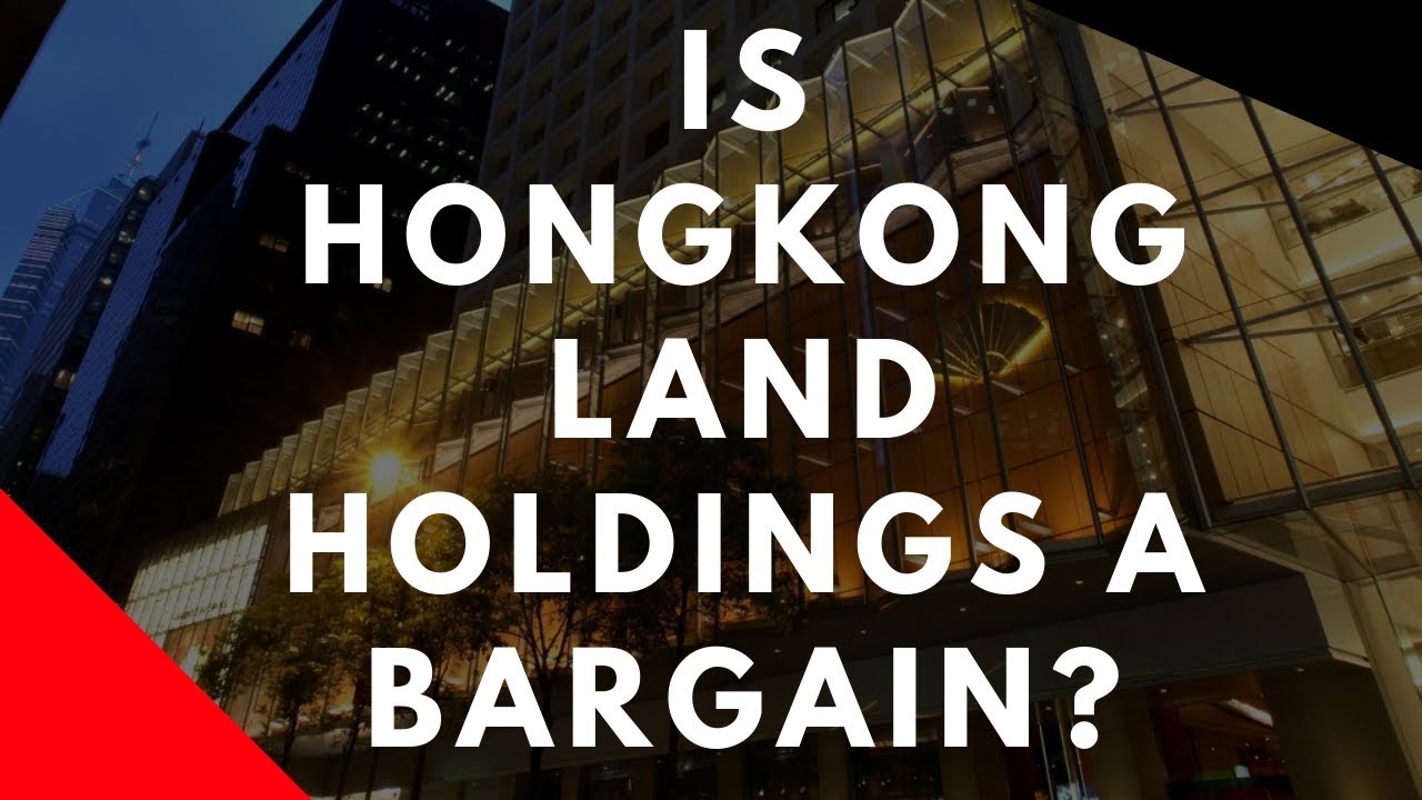 Is Hongkong Land Holdings a Bargain Stock For You?