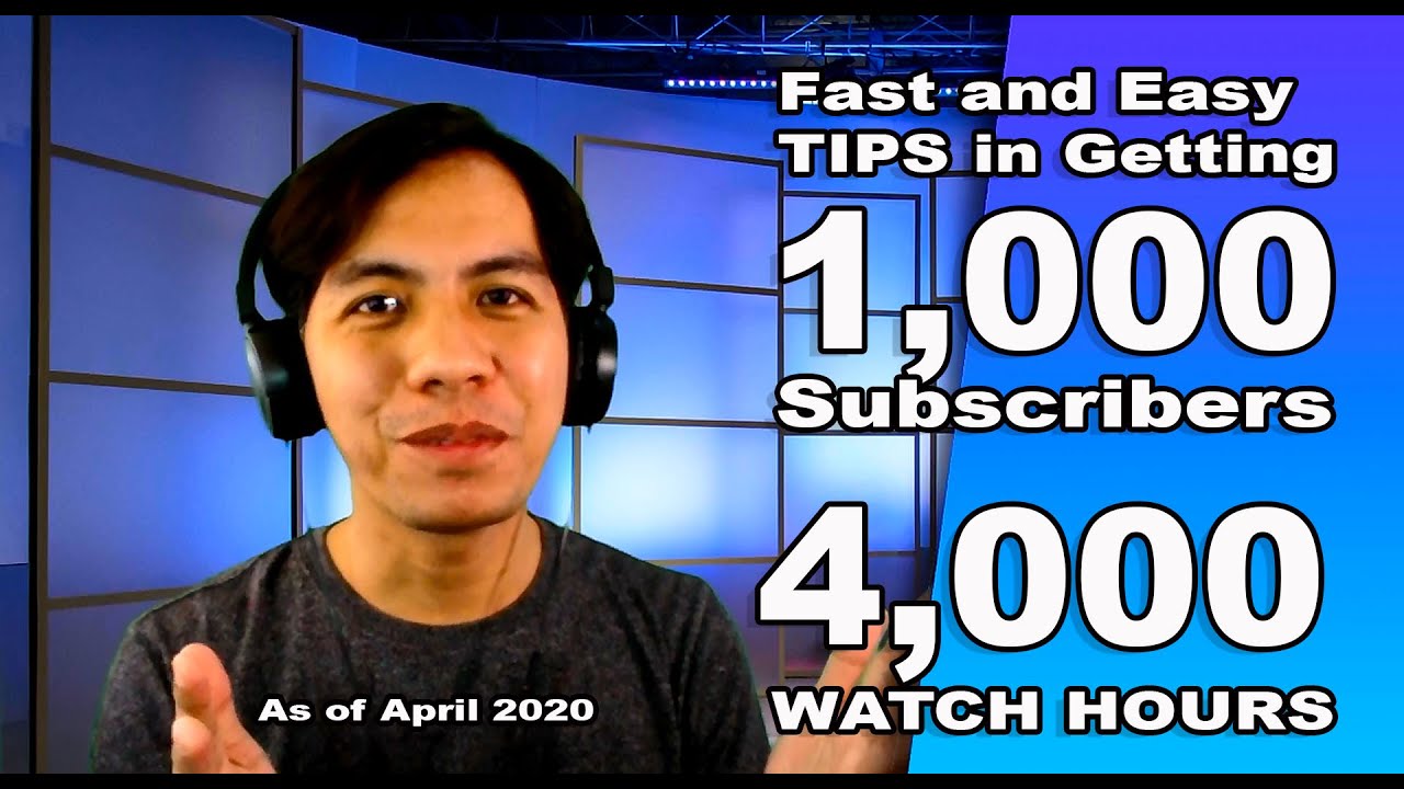 How to get 1000 subscribers and 4000 watch hours on YouTube (April 2020)