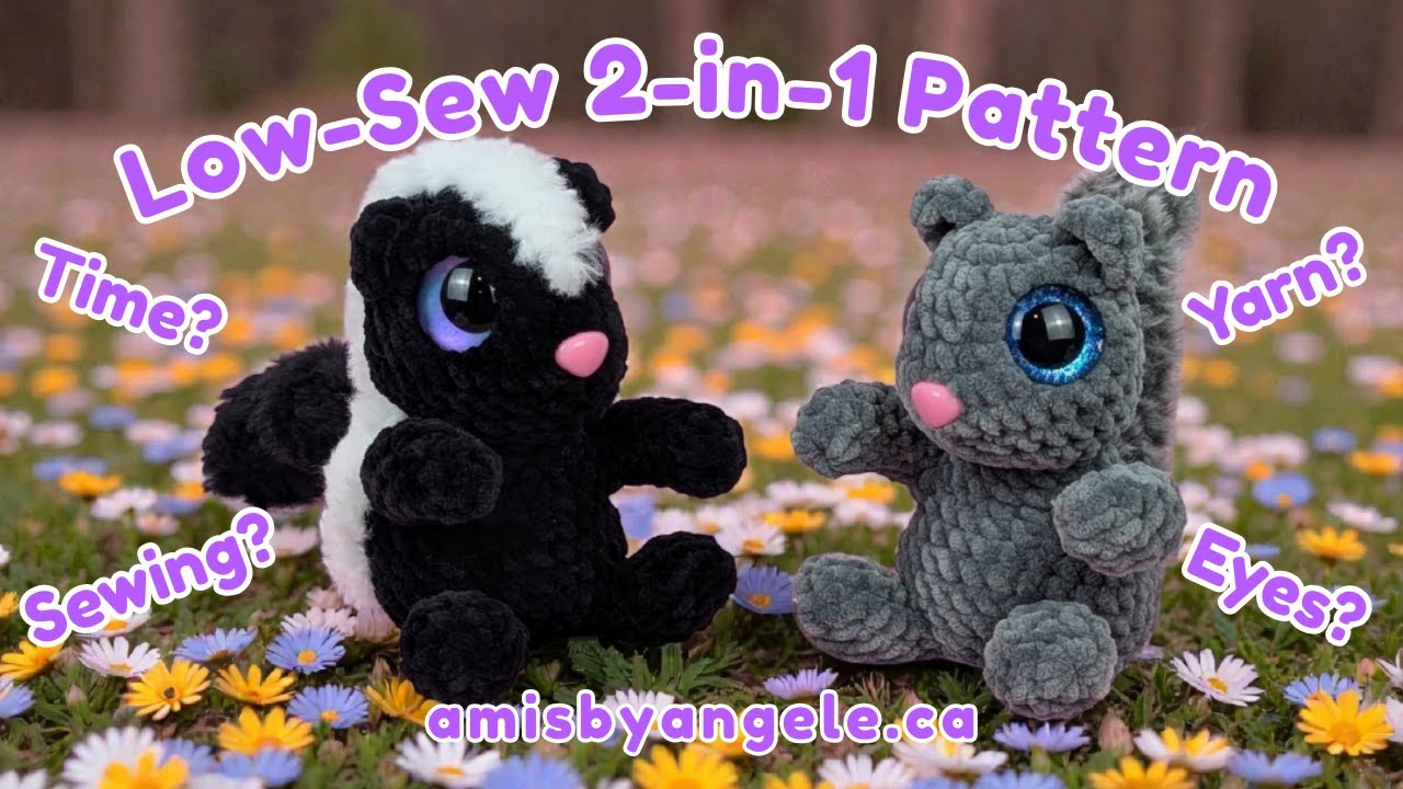 Skunk and Squirrel Low-Sew Crochet Pattern Information Session