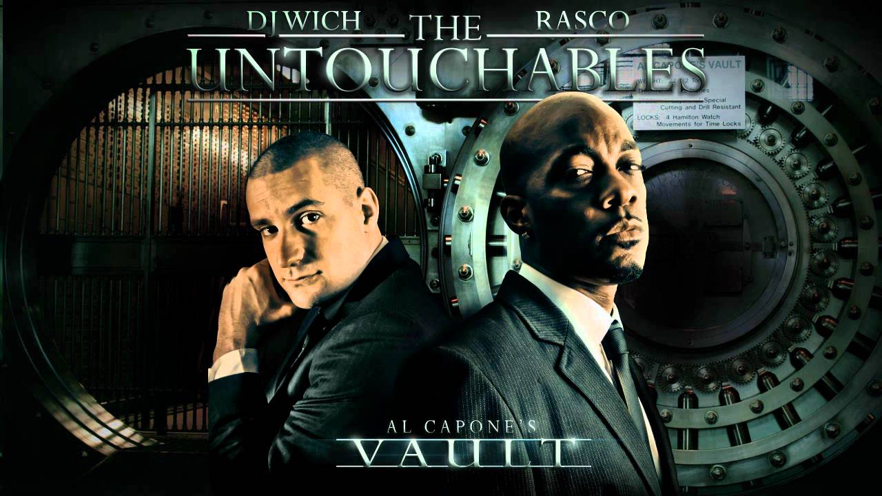 DJ Wich & Rasco are The Untouchables - Superstar
